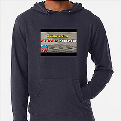 Fever Meme Merchandise For Fans Fever Meme Hoodies