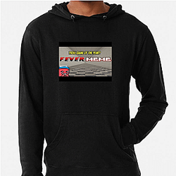Fever Meme Merchandise For Fans Fever Meme Hoodies