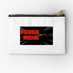 Fever Meme Limited Collection Fever Meme Zipper Pouches