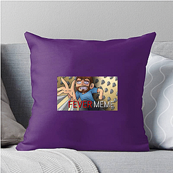 Fever Meme Merch For Fans Fever Meme Pillows Cover