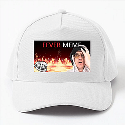 Fever Meme Special Collection Fever Meme Hats & Caps