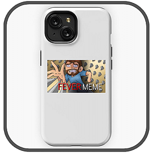 Fever Meme Cases