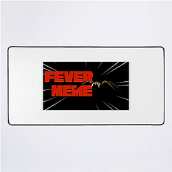 Fever Meme Limited Collection Fever Meme Mouse Pads
