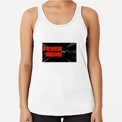 Fever Meme Limited Collection Fever Meme Tank Tops