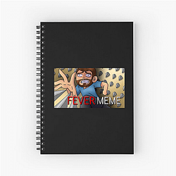 Fever Meme Merch For Fans Fever Meme Notebook