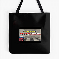 Fever Meme Merchandise For Fans Fever Meme Bags