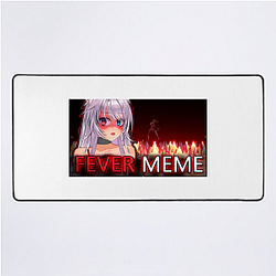 Fever Meme Collection for fans Fever Meme Mouse Pads