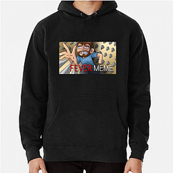 Fever Meme Merch For Fans Fever Meme Hoodies