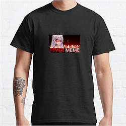 Fever Meme Collection for fans Fever Meme T-Shirts