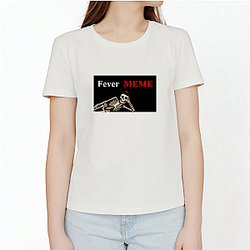 Fever Meme Merchandise Fever Meme T-Shirts