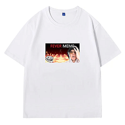 Fever Meme Special Collection Fever Meme T-Shirts