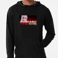 Fever Meme Collection for fans Fever Meme Hoodies