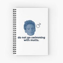 Finnick Odair Don't Go Swimming With Mutts Meme Spiral Notebook