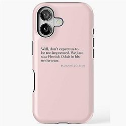 Suzanne Collins - We just saw Finnick Odair in his underwear. iPhone Tough Case