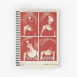 Fiona Apple - When the Pawnogonal Spiral Notebook