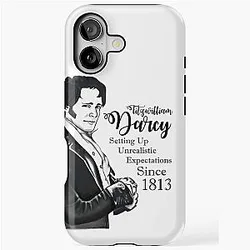 Fitzwilliam Darcy - Setting Unrealistic Expectations Since 1813 iPhone Case
