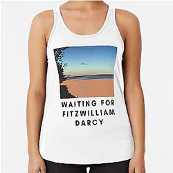 Waiting for Fitzwilliam Darcy Racerback Tank Top