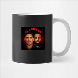 Flagrant Podcast Merch For Fans Flagrant Podcast Mugs