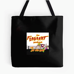 Flagrant Podcast Merchandise Flagrant Podcast Bags