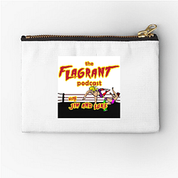 Flagrant Podcast Merchandise Flagrant Podcast Zipper Pouches