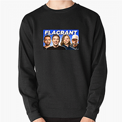 Flagrant Podcast Merch Flagrant Podcast Sweatshirts