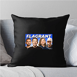 Flagrant Podcast Merch Flagrant Podcast Pillows Cover