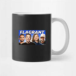 Flagrant Podcast Merch Flagrant Podcast Mugs