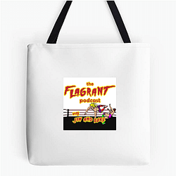 Flagrant Podcast Merchandise Flagrant Podcast Bags