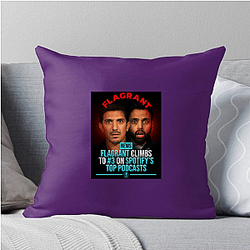 Flagrant Podcast Signature Flagrant Podcast Pillows Cover