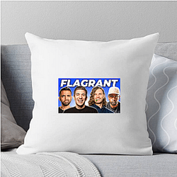 Flagrant Podcast Merch Flagrant Podcast Pillows Cover