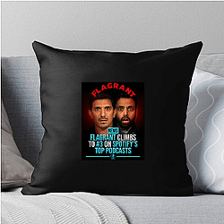 Flagrant Podcast Signature Flagrant Podcast Pillows Cover
