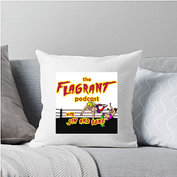Flagrant Podcast Merchandise Flagrant Podcast Pillows Cover