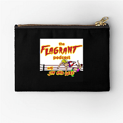Flagrant Podcast Merchandise Flagrant Podcast Zipper Pouches