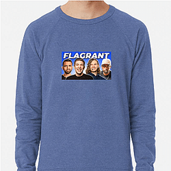 Flagrant Podcast Merch Flagrant Podcast Sweatshirts
