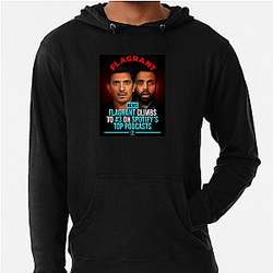 Flagrant Podcast Signature Flagrant Podcast Hoodies