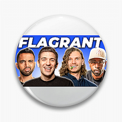 Flagrant Podcast Merch Flagrant Podcast Pins