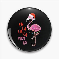 Fa La Mingo Flamingo for Christmas Animal Lover Pin
