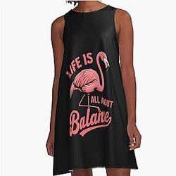 Women's Life is All About Balance Flamingo Lover A-Line Dress