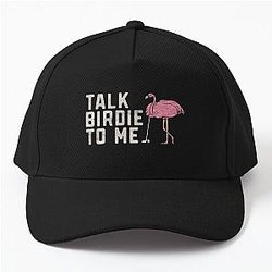 Flamingo Playing Golf Talk Birdie To Me Funny Golfing Baseball Cap