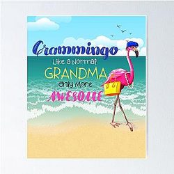 Grammingo Like a Normal Grandma Only Funny Tropical Gifts For Women Home Decor Mother's Day Christmas Stocking Filler For a Crazy Lady Poster
