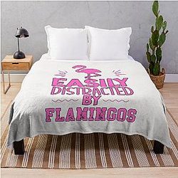 Easily Distracted By Flamingos | Funny Sayings Throw Blanket