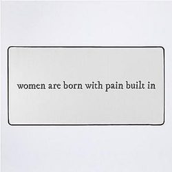Women Born With Pain Built In Fleabag Quote Desk Mat