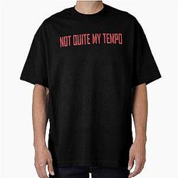 Not my tempo - Fletcher T-Shirt