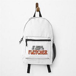 Of Course I'm Fletcher Backpack