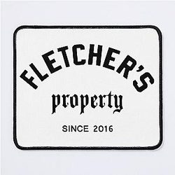 Fletcher's Property Since 2016 Mouse Pad