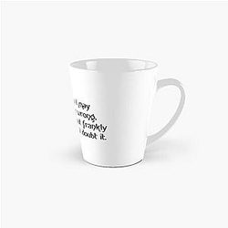 Jessica Fletcher Murder She Wrote Quote T-shirt – Now I May Be Wrong But Frankly I Doubt It Tall Mug