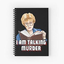 Talking murder Jessica Fletcher Spiral Notebook