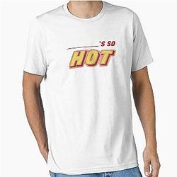 Fletcher Becky's So Hot Essential T-Shirt