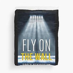 FLY ON THE WALL DAYS OF SOLITUDE Duvet Cover