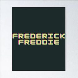 Frederick Transparent Poster